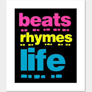 Beats Rhymes Life 27.0 Posters and Art